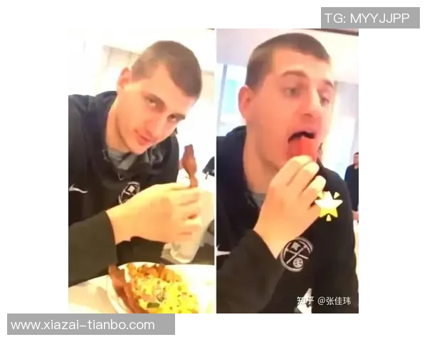 约基奇与卢卡的饮食之道如何塑造他们的职业生涯与身体状态